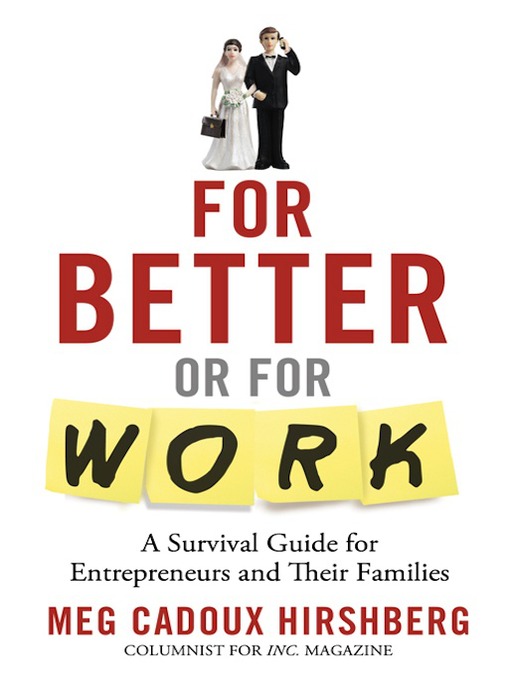 Title details for For Better or For Work by Meg Hirshberg - Available